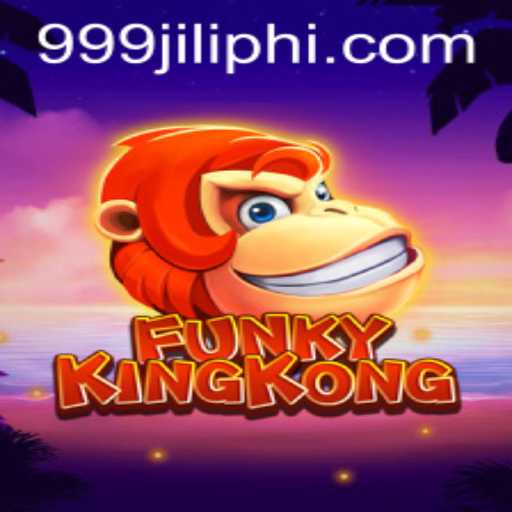 Exploring the Vibrant World of FunkyKingKong and the 999jili Adventure